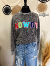 Howdy Howdy Sweatshirt